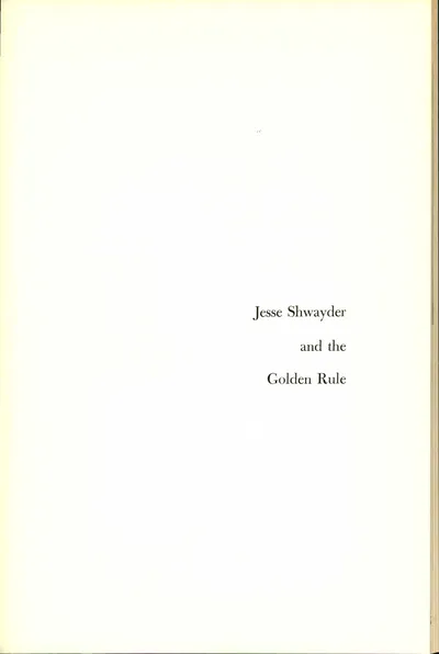 Jesse Shwayder and the Golden Rule 