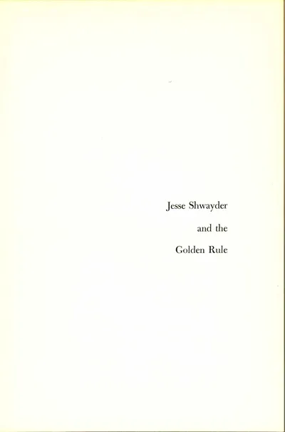 Jesse Shwayder and the Golden Rule 